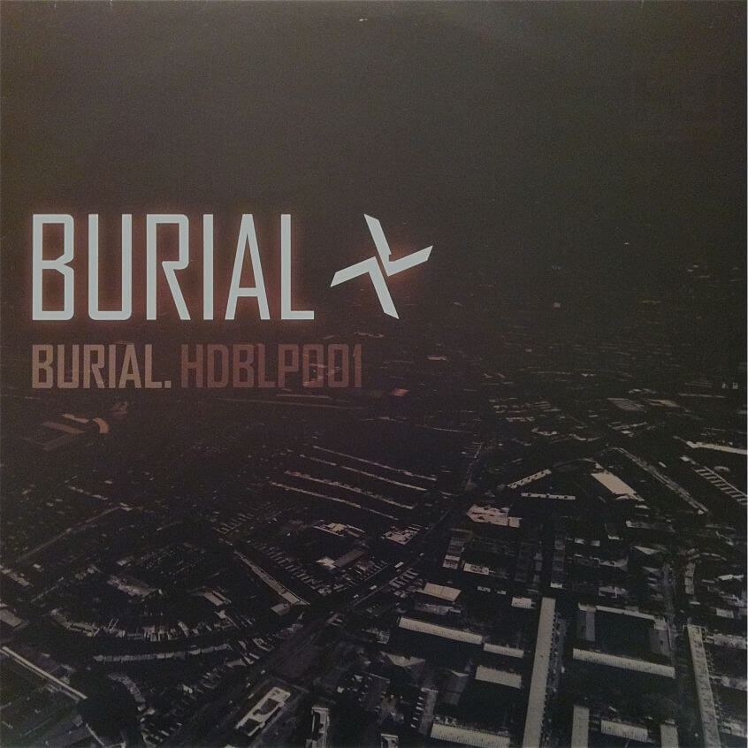 Oggi il debutto di Burial compie 10 anni