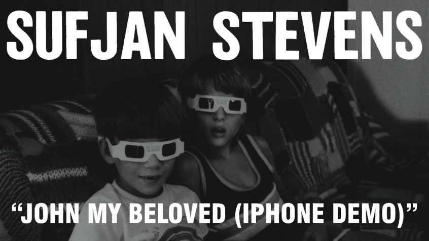 Sufjan Stevens: ascolta l’inedito “John My Beloved (iPhone Demo)”