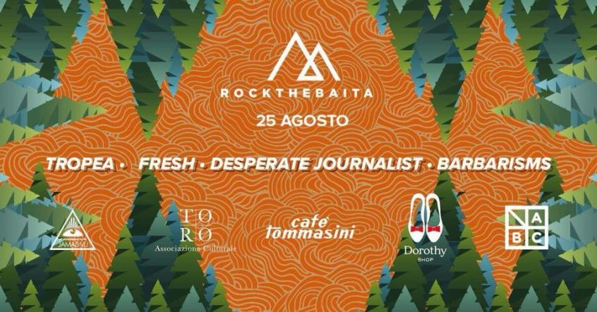 Ecco il cast completo di Rock The Baita 2018: confermati i Desperate Journalist