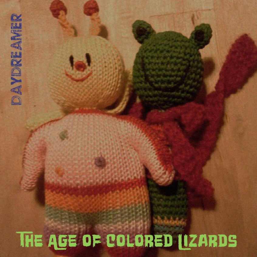 ALBUM: The Age Of Colored Lizards – Daydreamer