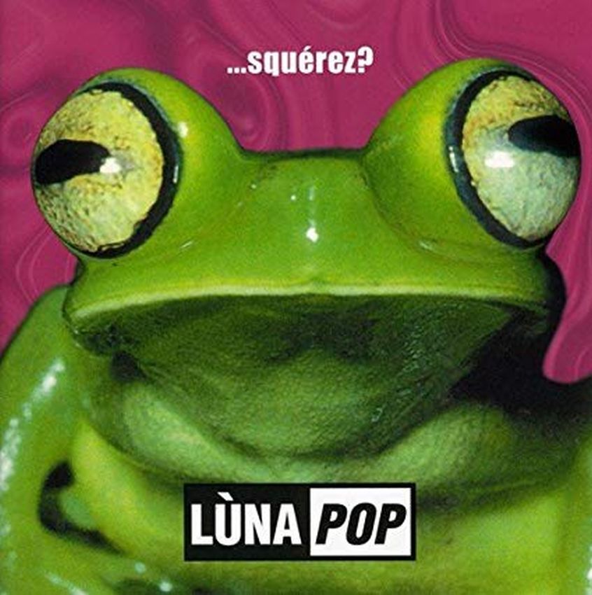 Oggi “…Squèrez?” dei Lunapop compie 20 anni