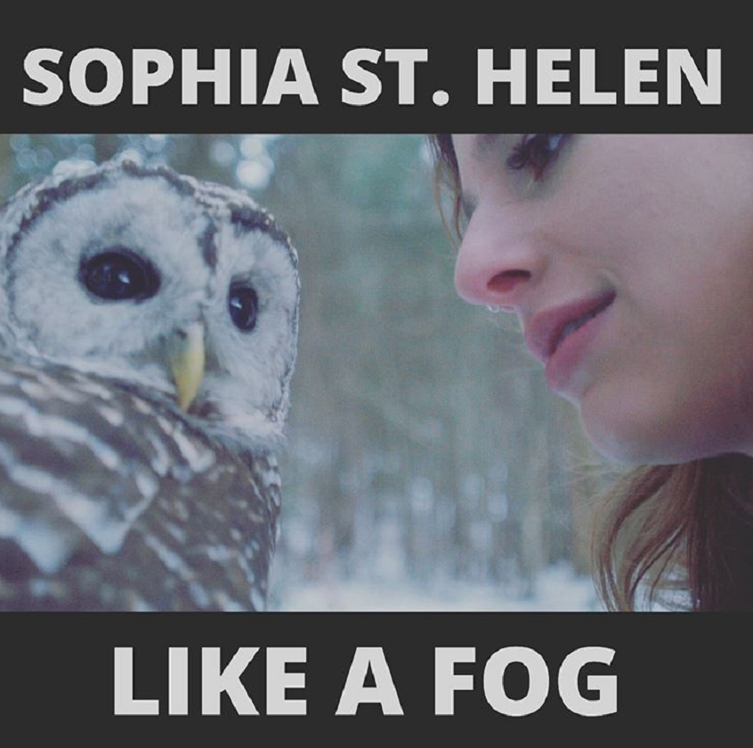 VIDEO: Sophia St. Helen – Like A Fog