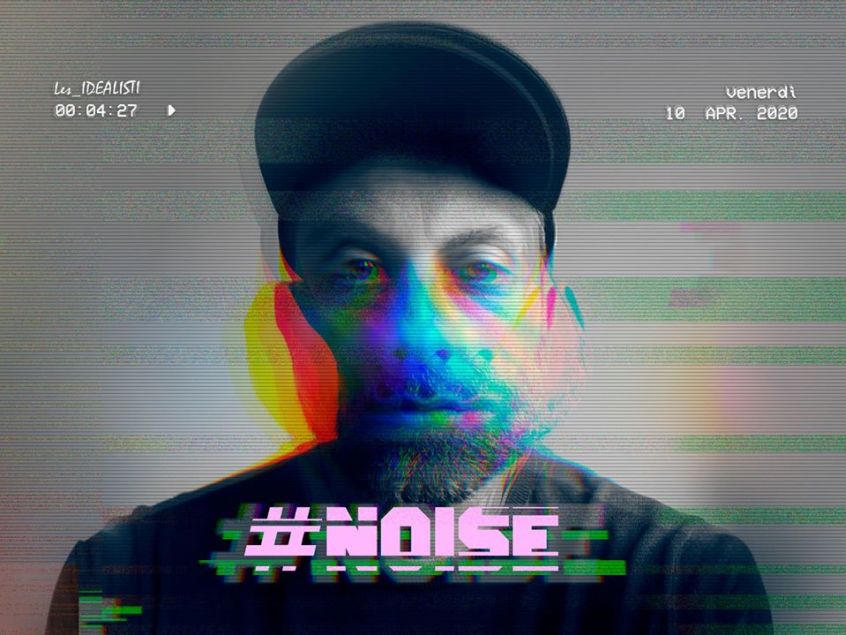 ALBUM: Les_Idealisti – #NOISE