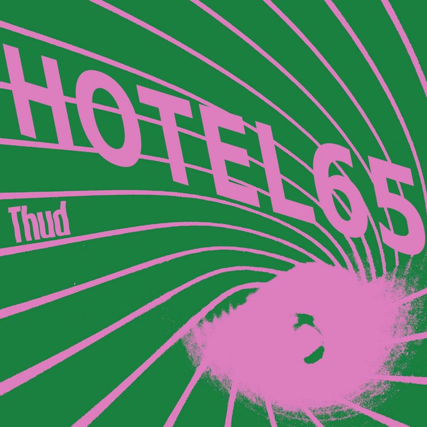 TRACK: Thud – Hotel 65