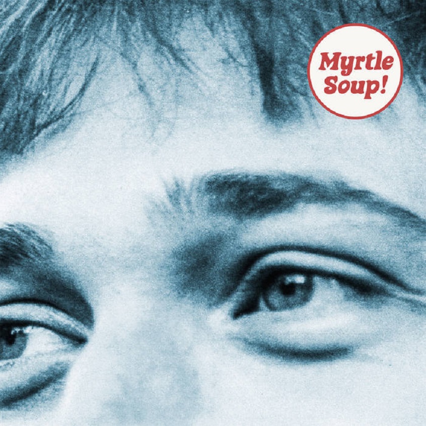 ALBUM: John Myrtle – Myrtle Soup