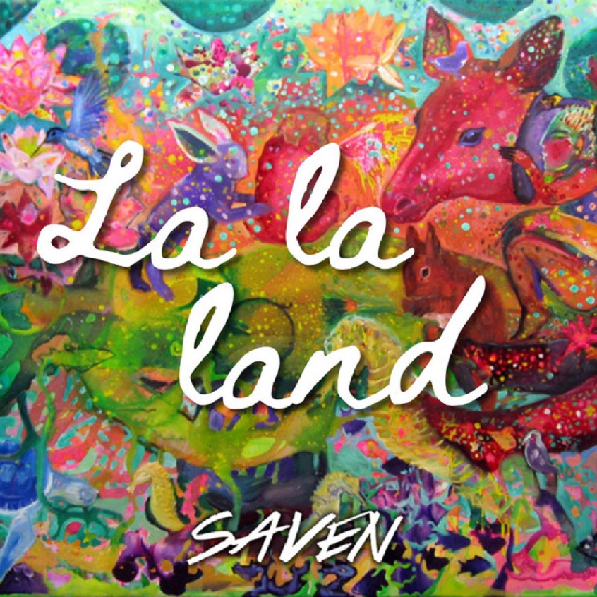 TRACK: Saven – La La Land