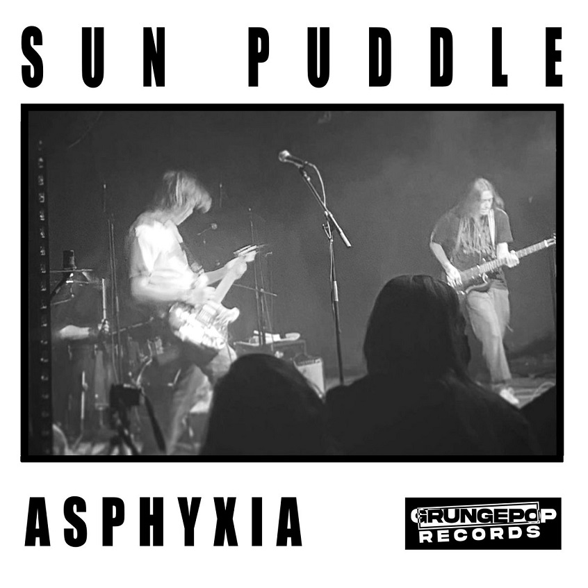 TRACK: Sun Puddle – Asphyxia