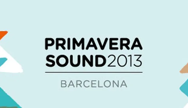 PRIMAVERA SOUND 2013 – @ Parc Del Forum – DAY ONE – (Barcellona, 23-24-25/05/2013)