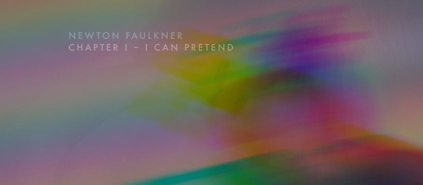 Ascolta “I Can Pretend”, il nuovo singolo di Newton Faulkner